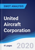 United Aircraft Corporation - Strategy, SWOT and Corporate Finance Report- Product Image
