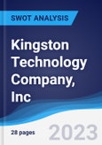 Kingston Technology Company, Inc. - Strategy, SWOT and Corporate Finance Report- Product Image