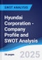 Hyundai Corporation - Company Profile and SWOT Analysis - Product Thumbnail Image