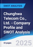 Chunghwa Telecom Co., Ltd. - Company Profile and SWOT Analysis- Product Image