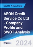 AEON Credit Service (Asia) Co Ltd - Company Profile and SWOT Analysis- Product Image
