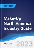 Make-Up North America (NAFTA) Industry Guide 2018-2027- Product Image