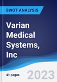 Varian Medical Systems, Inc. - Strategy, SWOT and Corporate Finance Report- Product Image
