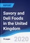 Savory and Deli Foods in the United Kingdom - Product Image