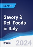 Savory and Deli Foods in Italy- Product Image