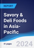 Savory and Deli Foods in Asia-Pacific- Product Image