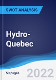 Hydro-Quebec - Strategy, SWOT and Corporate Finance Report- Product Image