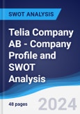 Telia Company AB - Company Profile and SWOT Analysis- Product Image