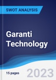 Garanti Technology - Strategy, SWOT and Corporate Finance Report- Product Image