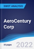 AeroCentury Corp - Strategy, SWOT and Corporate Finance Report- Product Image