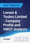 Larsen & Toubro Limited - Company Profile and SWOT Analysis - Product Thumbnail Image