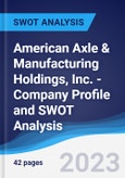 American Axle & Manufacturing Holdings, Inc. - Company Profile and SWOT Analysis- Product Image