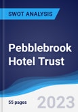 Pebblebrook Hotel Trust - Strategy, SWOT and Corporate Finance Report- Product Image