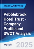 Pebblebrook Hotel Trust - Company Profile and SWOT Analysis- Product Image