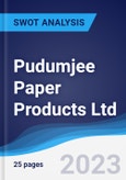 Pudumjee Paper Products Ltd - Strategy, SWOT and Corporate Finance Report- Product Image