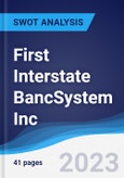 First Interstate BancSystem Inc - Strategy, SWOT and Corporate Finance Report- Product Image