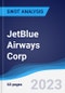 JetBlue Airways Corp - Strategy, SWOT and Corporate Finance Report - Product Thumbnail Image