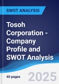 Tosoh Corporation - Company Profile and SWOT Analysis- Product Image