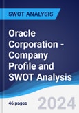 Oracle Corporation - Company Profile and SWOT Analysis- Product Image