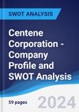 Centene Corporation - Company Profile and SWOT Analysis- Product Image