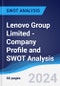 Lenovo Group Limited - Company Profile and SWOT Analysis - Product Thumbnail Image