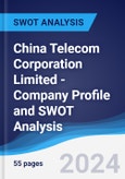 China Telecom Corporation Limited - Company Profile and SWOT Analysis- Product Image