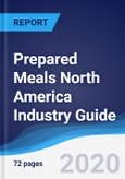 Prepared Meals North America (NAFTA) Industry Guide 2015-2024- Product Image