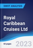 Royal Caribbean Cruises Ltd - Strategy, SWOT and Corporate Finance Report- Product Image