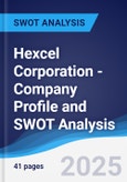 Hexcel Corporation - Company Profile and SWOT Analysis- Product Image