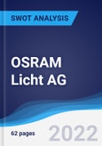 OSRAM Licht AG - Strategy, SWOT and Corporate Finance Report- Product Image
