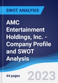 AMC Entertainment Holdings, Inc. - Company Profile and SWOT Analysis- Product Image