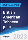 British American Tobacco p.l.c. - Strategy, SWOT and Corporate Finance Report- Product Image