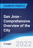 San Jose - Comprehensive Overview of the City, PEST Analysis and Analysis of Key Industries including Technology, Tourism and Hospitality, Construction and Retail- Product Image