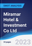 Miramar Hotel & Investment Co Ltd - Strategy, SWOT and Corporate Finance Report- Product Image