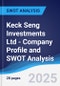 Keck Seng Investments (Hong Kong) Ltd - Company Profile and SWOT Analysis - Product Thumbnail Image