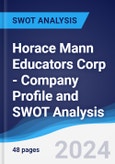 Horace Mann Educators Corp - Company Profile and SWOT Analysis- Product Image