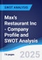 Max's Restaurant Inc - Company Profile and SWOT Analysis - Product Thumbnail Image