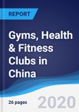 Gyms, Health & Fitness Clubs in China- Product Image