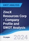 ZincX Resources Corp - Company Profile and SWOT Analysis - Product Thumbnail Image
