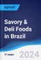 Savory and Deli Foods in Brazil - Product Thumbnail Image