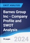 Barnes Group Inc - Company Profile and SWOT Analysis - Product Thumbnail Image