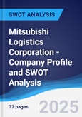 Mitsubishi Logistics Corporation - Company Profile and SWOT Analysis- Product Image