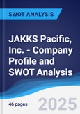 JAKKS Pacific, Inc. - Company Profile and SWOT Analysis- Product Image