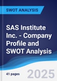 SAS Institute Inc. - Company Profile and SWOT Analysis- Product Image