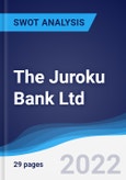 The Juroku Bank Ltd - Strategy, SWOT and Corporate Finance Report- Product Image