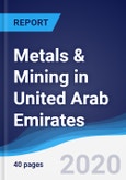 Metals & Mining in United Arab Emirates- Product Image