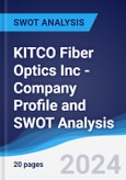 KITCO Fiber Optics Inc - Company Profile and SWOT Analysis- Product Image