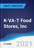 K-VA-T Food Stores, Inc - Strategy, SWOT and Corporate Finance Report- Product Image