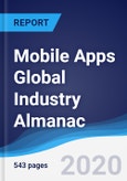 Mobile Apps Global Industry Almanac 2014-2023- Product Image
