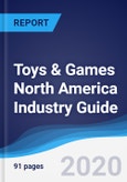 Toys & Games North America (NAFTA) Industry Guide 2014-2023- Product Image